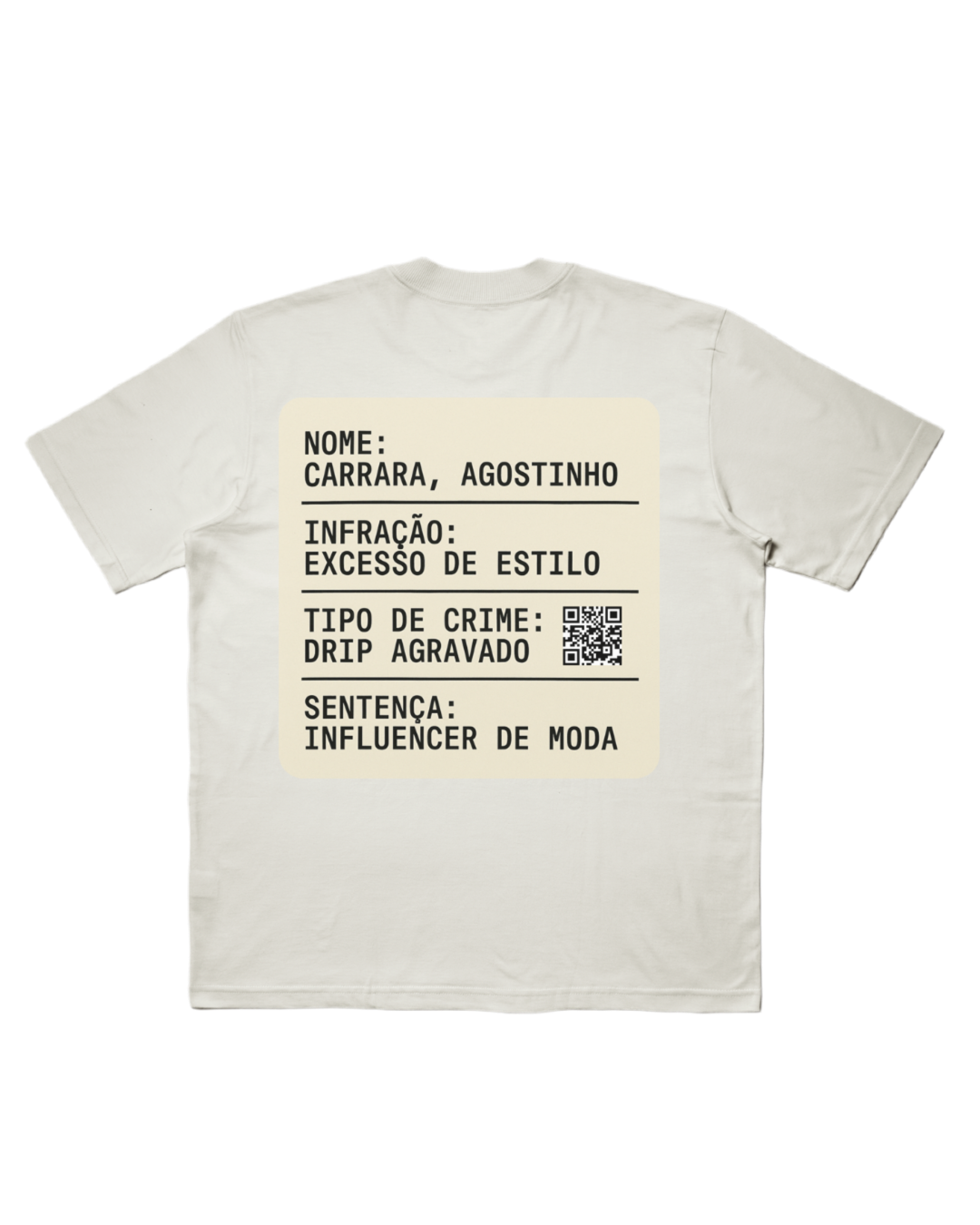 TEE OVERSIZED 'AGOSTINHO STYLE' - FRENTE E COSTAS