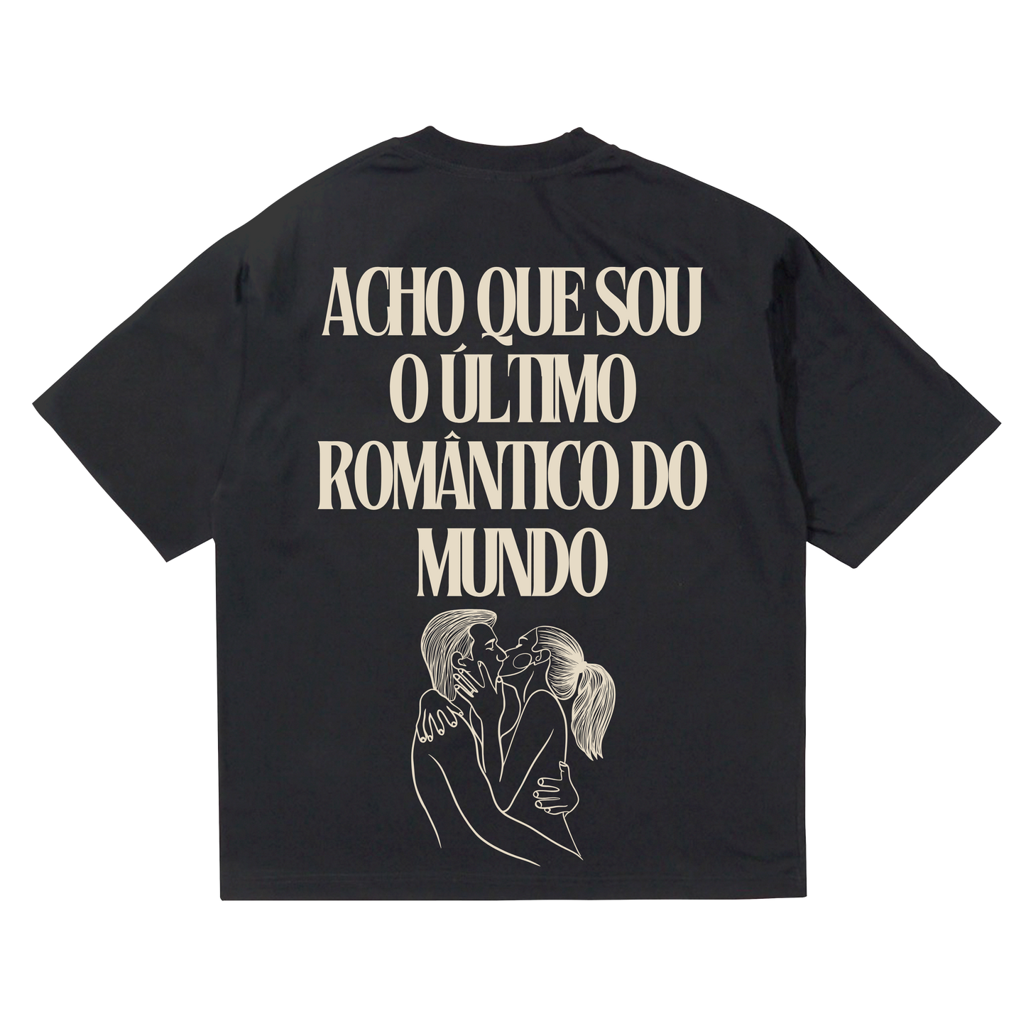 CAMISETA OVERSIZED “SEJA ROMÂNTICO”