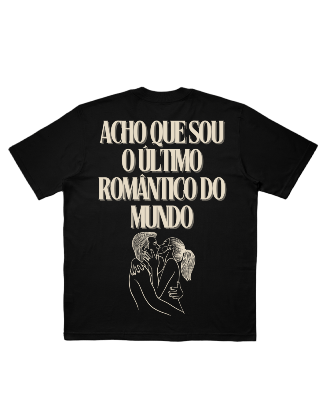 CAMISETA OVERSIZED 'SEJA ROMÂNTICO'