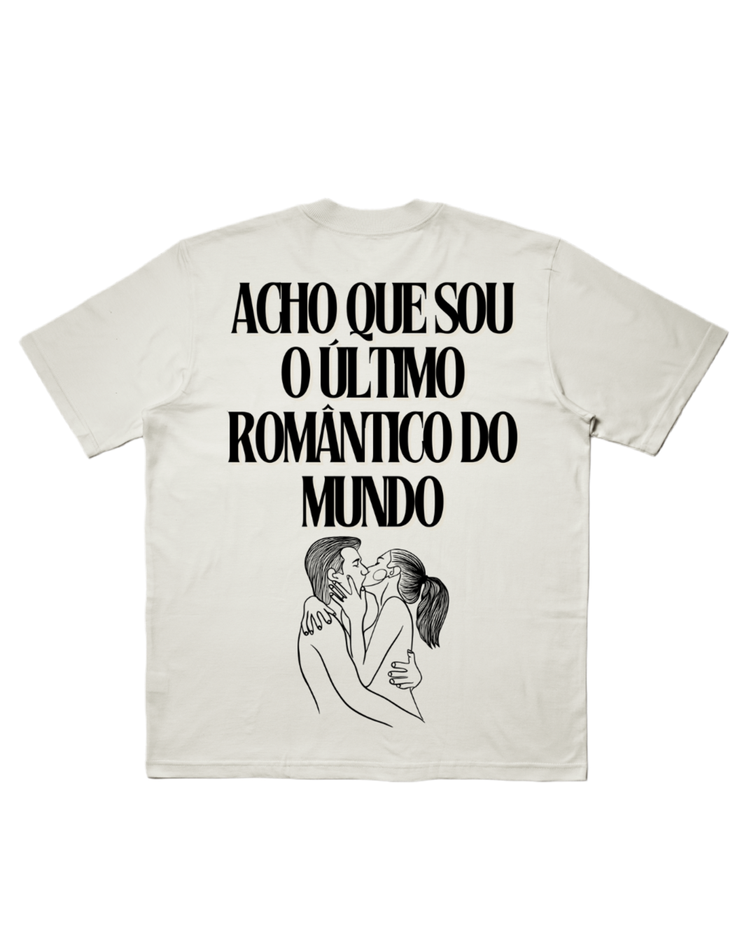 CAMISETA OVERSIZED 'SEJA ROMÂNTICO'