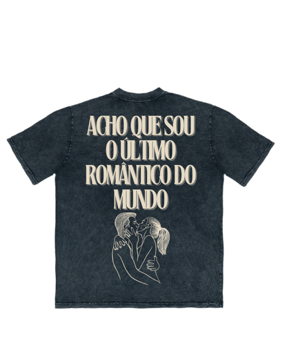 CAMISETA OVERSIZED 'SEJA ROMÂNTICO'