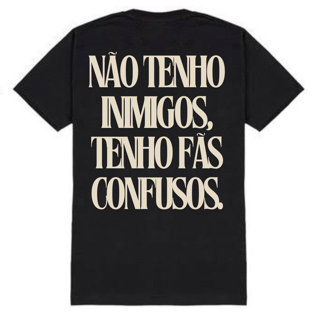 Camiseta Fãs Confusos